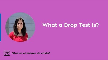 What a Drop Test is?