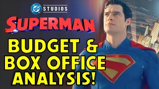 How much Money Does SUPERMAN have to make for DC Studios and WBD?  Budget and Box Office Analysis