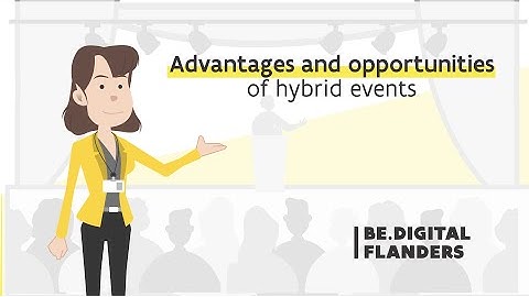 Advantages & Opportunities of Hybrid Events
