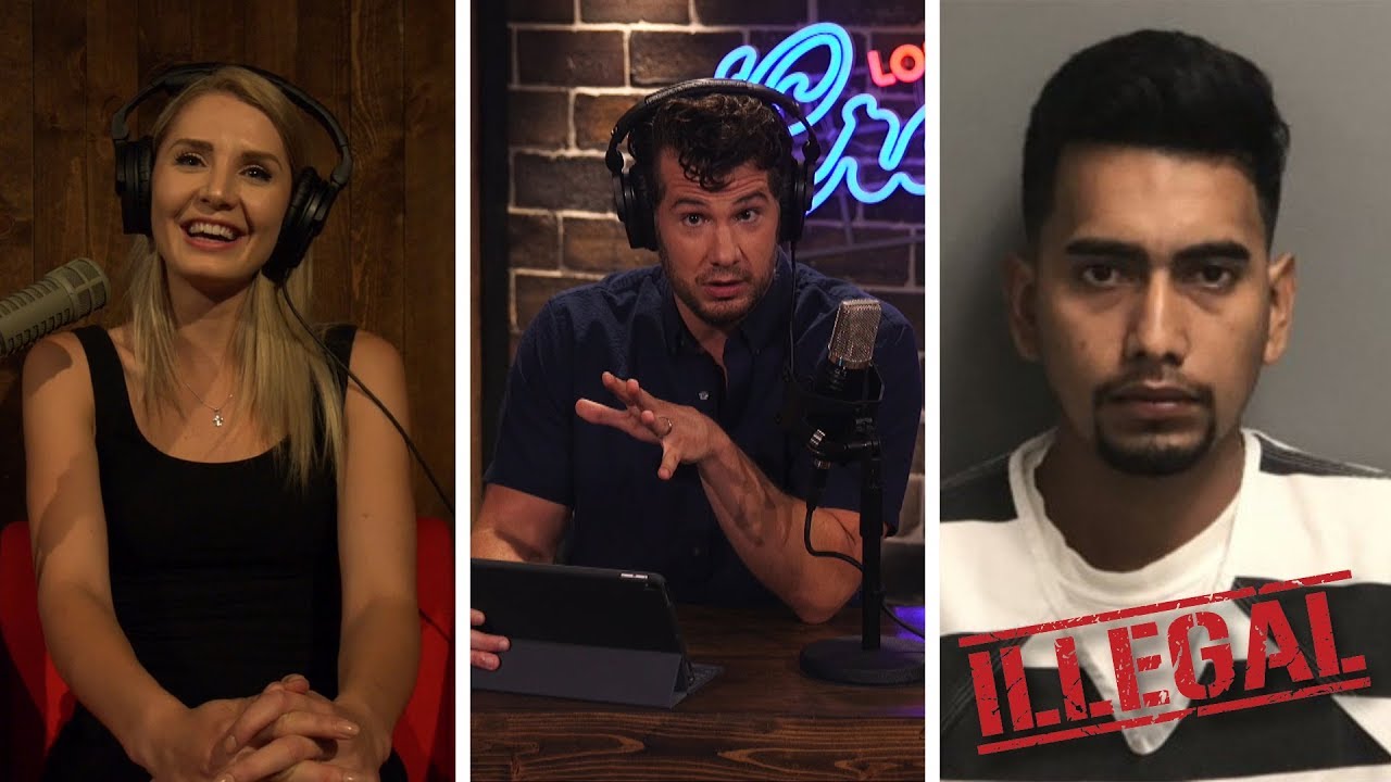 REBUTTAL: Illegals Aren’t Law Abiding! Lauren Southern Guest | Louder With Crowder