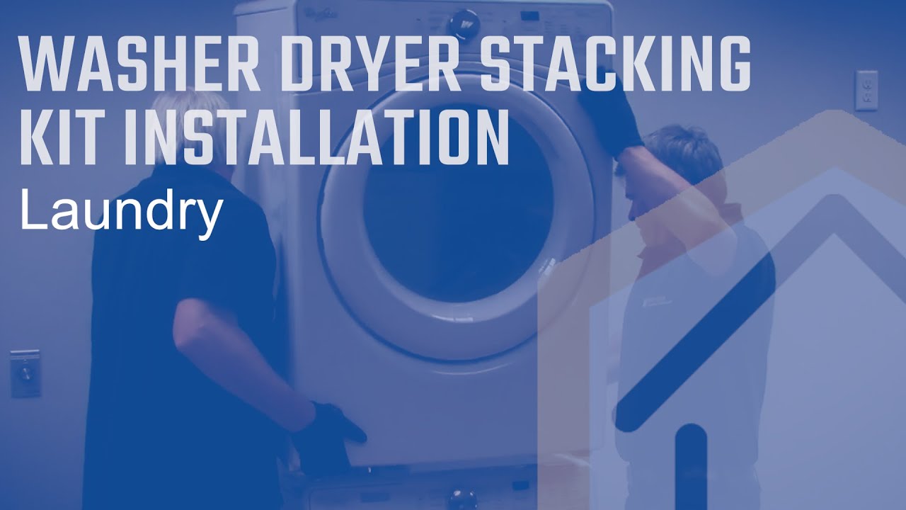 Washer Dryer Stacking Kit Installation
