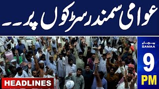 Samaa News Headlines 09 PM | Fazal Ur Rehman Warning | Public on Road |  1st May 2024 | SAMAA TV