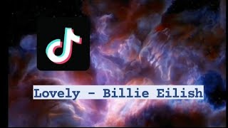 Billie Eilish - Lovely (official instruments) Tiktok full version. Resimi