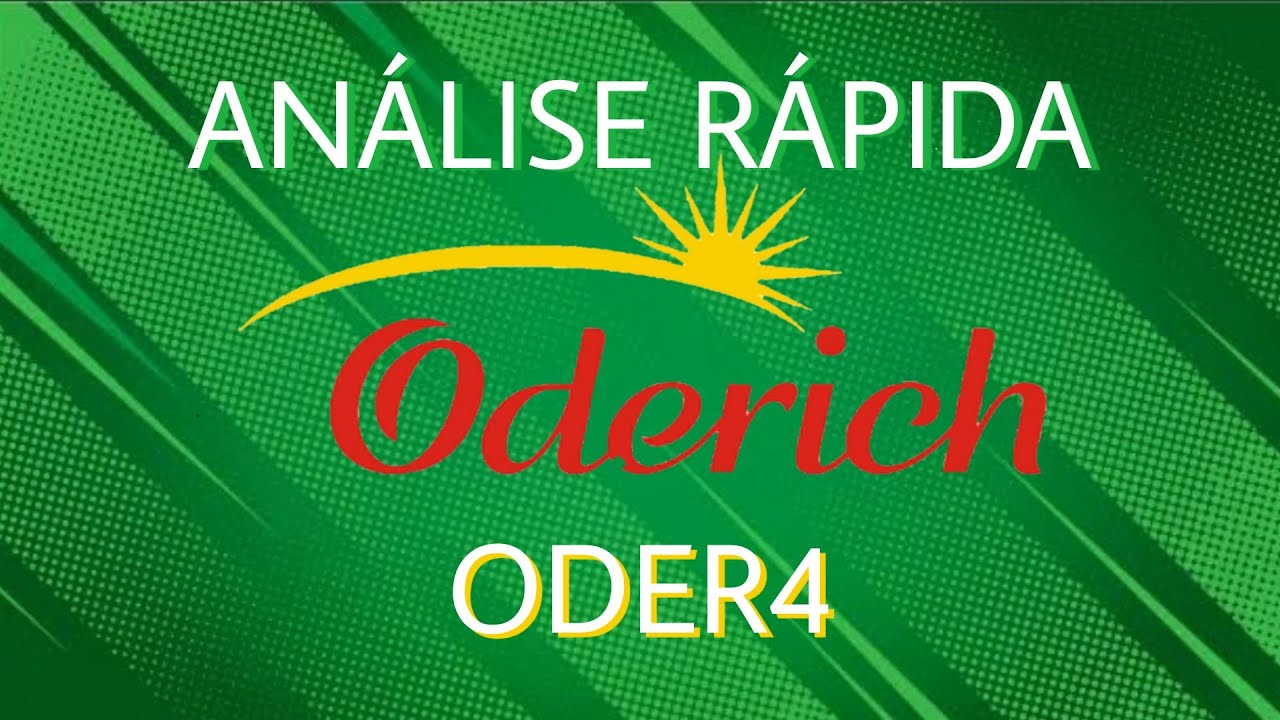 Análise Rápida da Conservas Oderich - (ODER4)