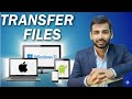 Best Way to Transfer Files Between Devices