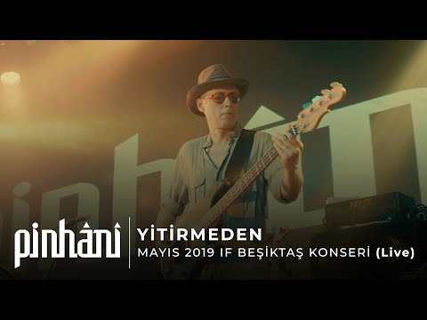 Pinhani - Yitirmeden (Live)