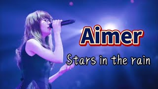 Aimer-Stars in the rain 中日/中英字幕