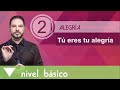 Ejercicio del Mes 2: Alegría interna