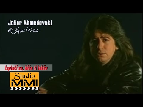 Jasar Ahmedovski i Juzni Vetar - Isplaci se, bice ti lakse (1996)