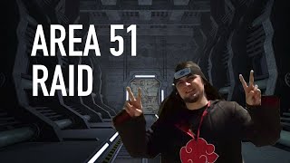 Area 51 Raid - Lets See Them Aliens