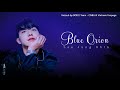 [Vietsub][FMV] Lee Jung Shin - BLUE ORION {BOICE Team}
