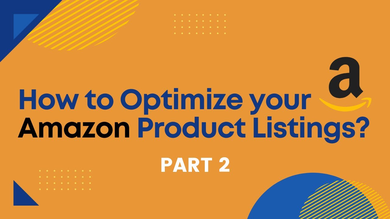 How to Optimize your Amazon Product Listing 2 - YouTube