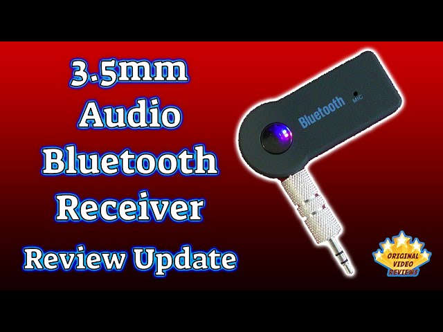 3.5mm Audio Bluetooth Receiver Review (Update) 