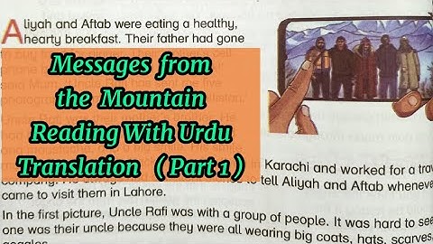 Messages from the Mountain | Reading With Urdu Translation | Part 1| New Oxford Modern English