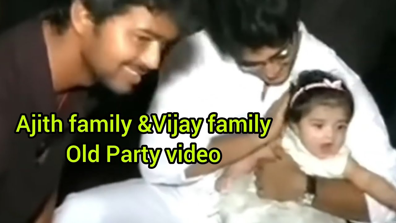 Ajith,shalini and Vijay family old video  