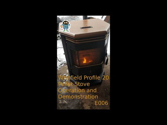 Whitfield Profile 20 Pellet Stove Operation and Demonstration E006 - YouTube