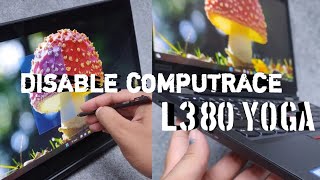 DISABLE COMPUTRACE LENOVO THINKPAD L380 YOGA
