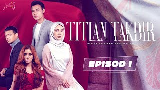 [CLIP] Titian Takdir : Ep 1 - Kenapa Dengan Along?! | Tonton