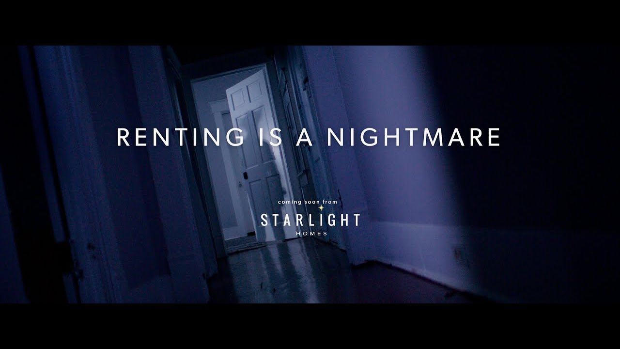 Private Renting Nightmares Renting Is A Nightmare from Starlight Homes | Trailer - YouTube