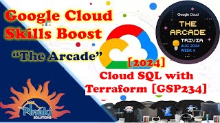 Cloud SQL with Terraform [GSP234] [2024 - Trivia Aug Week 4]