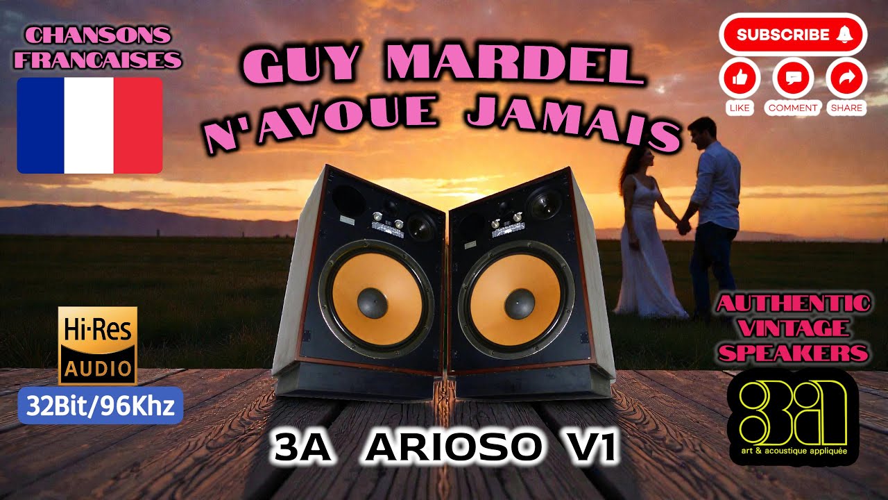 Guy mardel - N'avoue jamais / Hi-res Music 32-Bit/96Khz - HiFi Vintage Speakers