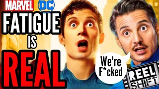 SUPERMAN & FANTASTIC FOUR GET DEVASTATING PROJECTIONS! FATIGUE IS REAL!