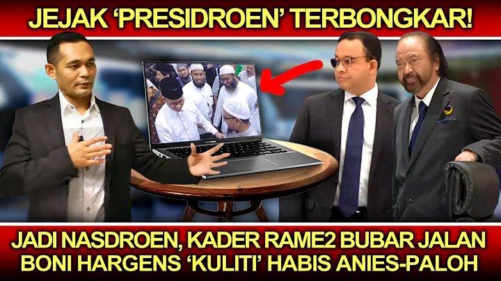 Jejak 'Presidroen' TerbongkarJadi Nasdroen, Kader ...