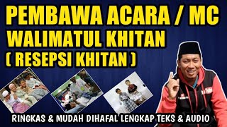 Download Lagu PEMBAWA ACARA / MC WALIMATUL KHITAN (RESEPSI KHITANAN) LENGKAP TEKS DAN AUDIO MP3 Download Lagu PEMBAWA ACARA / MC WALIMATUL KHITAN (RESEPSI KHITANAN) LENGKAP TEKS DAN AUDIO MP3