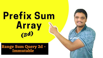 Prefix Sum Array | 2d version | Range Sum Query 2D - Immutable