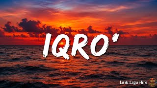Raim Laode - IQRO' ( Lirik Lagu )