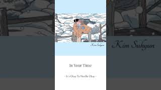 Download Lagu [Nightcore]KIM SUHYUN - IN YOUR TIME (It’s Okay To Be Not Okay OST)