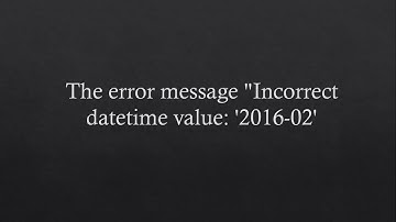 Fixing MySQL Error: Incorrect Datetime Value | Step-by-Step Guide for Resolving Date Format Issues