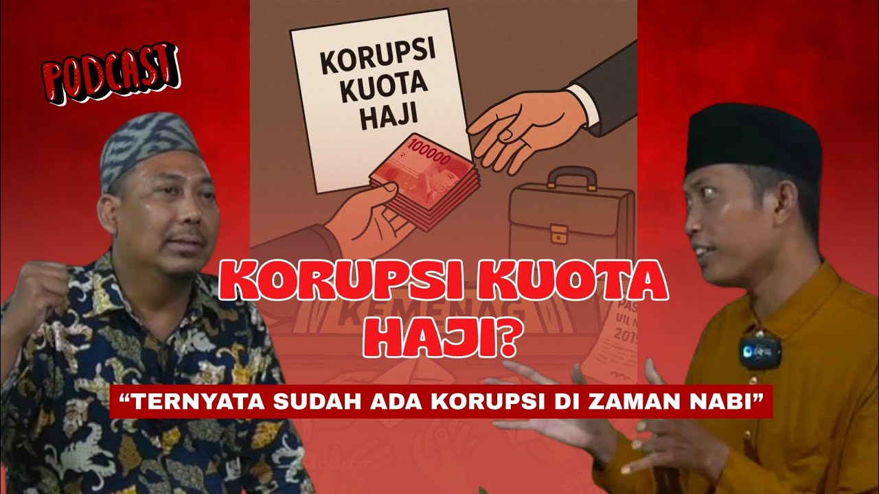 KORUPSI KUOTA HAJI?? | Korupsi Sudah Ada di Zaman Nabi | Rifa'ah bin Zaid (Mid'am)