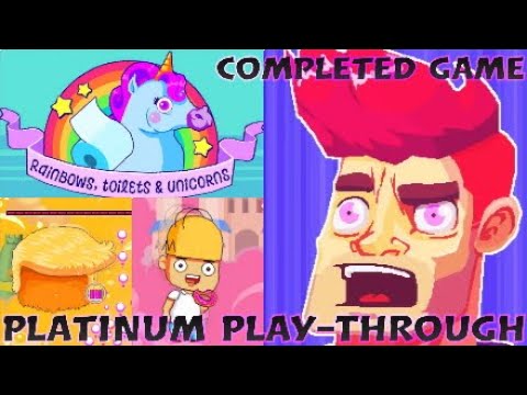 RAINBOWS, TOILETS, & UNICORNS, Platinum Play-Through, Ps4 PrO