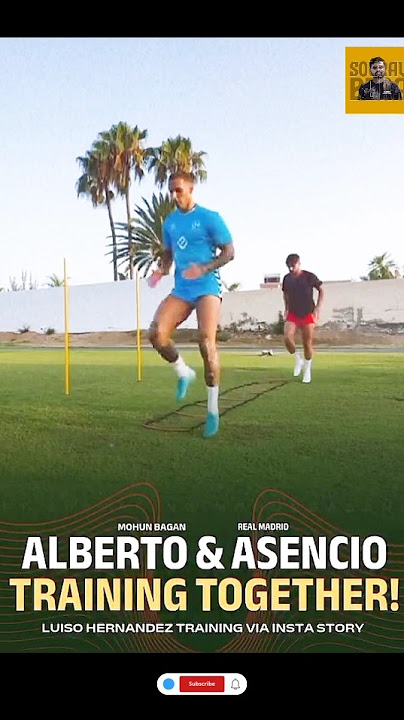 ALBERTO & REAL MADRID STAR ASENCIO TRAINING TOGETHER 😲😳 #mohunbagan #viral #realmadrid #football