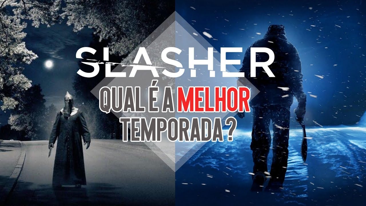 S Rie Slasher Netflix Qual Temporada Vale A Pena Assistir