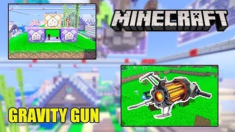 How To Make A Working Gravity Gun In Minecraft