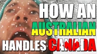 Australian v Canada: How An Australian Handles SNOW