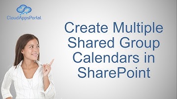 Create Multiple Shared Group Calendars in SharePoint