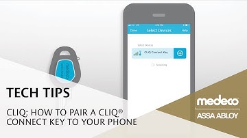 Medeco CLIQ: How To Pair a CLIQ® Connect Key to Your Phone - Medeco Locks