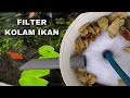 CARA MEMBUAT FILTER EMBER CAT BEKAS UNTUK KOLAM IKAN DIY FILTER