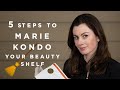 5 Steps to ‘Marie Kondo’ Your Beauty Shelf  | Dr Sam Bunting