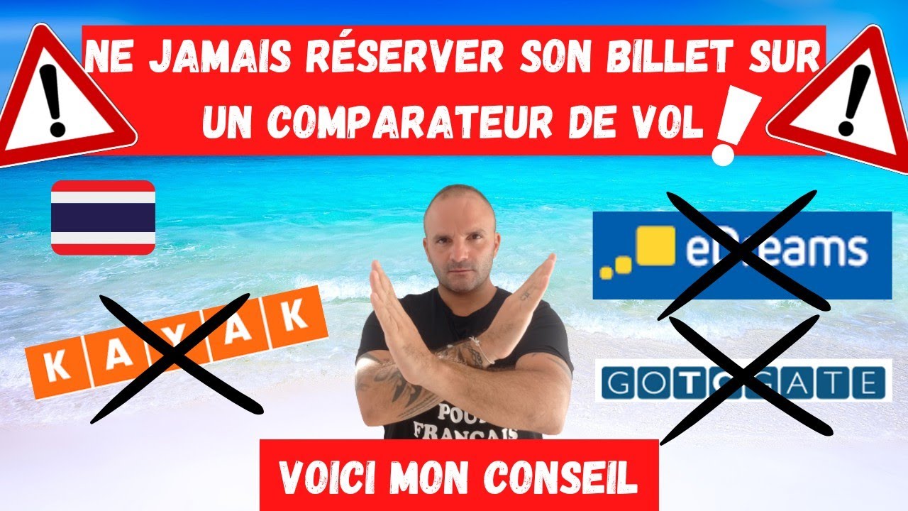 [CONSEIL] Jamais Réserver avec un Comparateur de Vol ! Mon Conseil et un bonus à la fin de la vidéo!