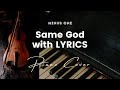 Same God by Elevation Worship - Key of C# - Karaoke - Minus One with LYRICS - Piano Cover