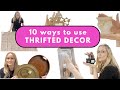 10 Ideas To Repurpose Thrifted Items 10 Ideas To Repurpose Thrifted Items