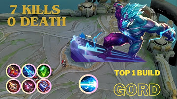 7 Kills No Death!! Unstoppable Gord Build!! - Build Top 1 Global Gord ~ MLBB
