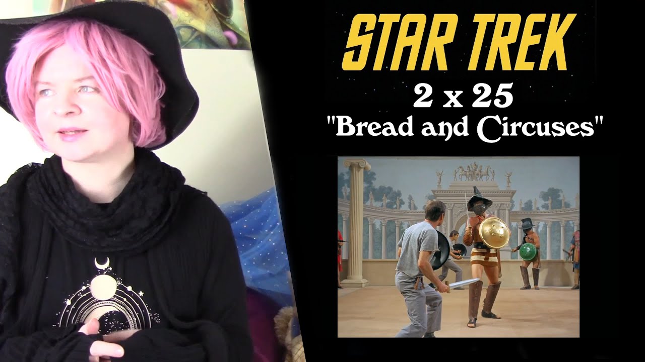 Star Trek 2x25 "Bread and Circuses" Reaction YouTube