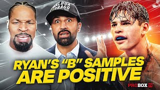 RYAN GARCIA'S B SAMPLES COME BACK POSITIVE.  SO WHAT'S NEXT?