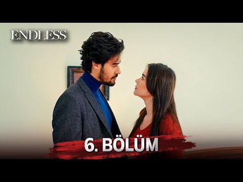 Fedakar 6. Bölüm | Endless Episode 6