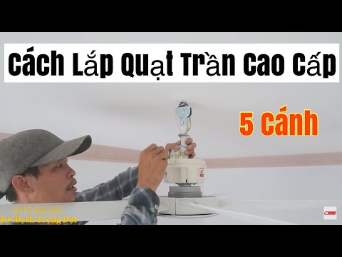 Video Cách Lắp Quạt Trần Panasonic Cao Cấp 5 Cánh.Chia Sẻ... - youtube